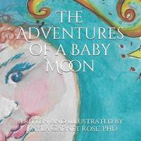 bokomslag The Adventures of Baby Moon