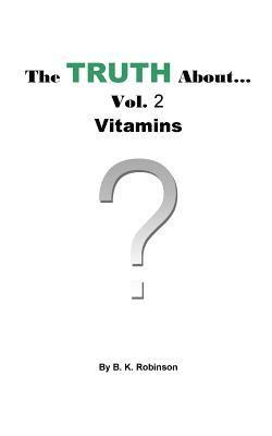 The Truth About... Vol.2 Vitamins 1
