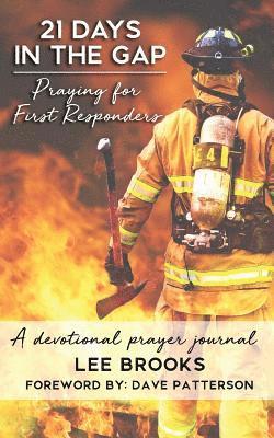 Lee Brooks - 21 Days in the Gap Praying for First Responders, Häftad