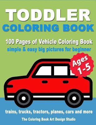 The Coloring Book Art Design Studio - Toddler Coloring Book, Häftad