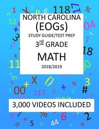 bokomslag 3rd Grade NORTH CAROLINA EOGs, 2019 MATH, Test Prep: 3rd Grade NORTH CAROLINA END OF GRADE 2019 MATH Test Prep/Study Guide