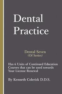 bokomslag Dental Seven: The Practice