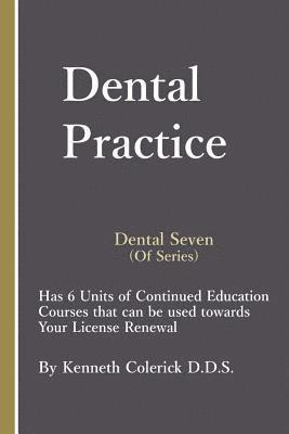 Dental Seven: The Practice 1