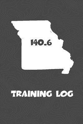 bokomslag Training Log: Missouri Training Log for tracking and monitoring your training and progress towards your fitness goals. A great triat