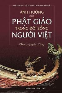 bokomslag Anh Huong Cua Phat Giao Trong Doi Song Nguoi Viet