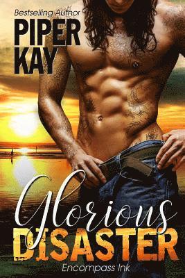 Piper Kay - Glorious Disaster, Häftad