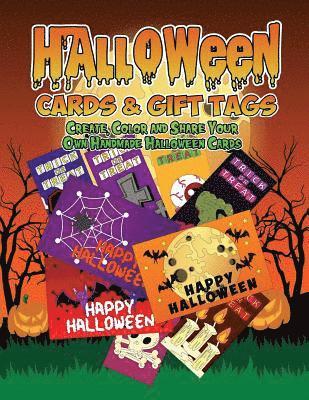 Annie Clemens - Halloween Cards & Gift Tags: Create, Color and Share Your Own Handmade Halloween Cards: Halloween Coloring Book For Kids, Adults and Seniors with W, Häftad