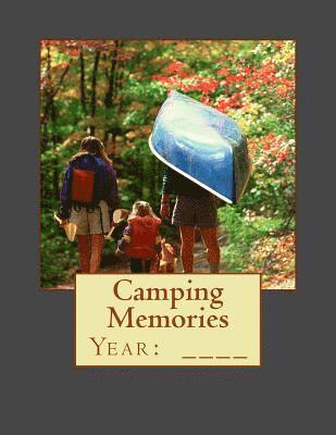 Shelly Gephart - Camping Memories, Häftad. Tillgänglighet: Lägg i varukorg