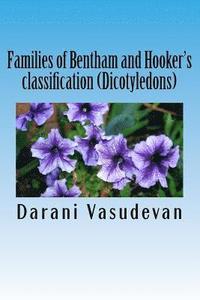 bokomslag Families of Bentham and Hooker's classification (Dicotyledons)