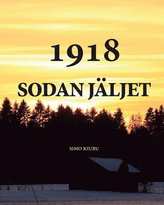 Sota 1918 color: Pohjois-Hämeen I Pataljoona, 1918, Finland 1