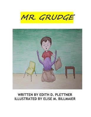 Edith D Plettner, Edith D. Plettner - Mr. Grudge, Häftad