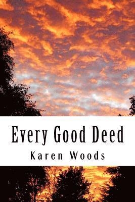 Every Good Deed 1