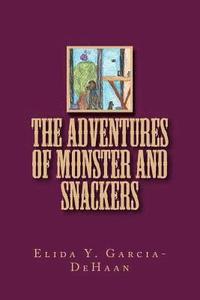 bokomslag Adventures of Monster and Snackers