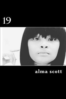 Alma Scott - 19, Häftad
