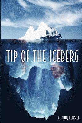 Tip of the Iceberg 1