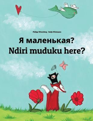 Ya malen'kaya? Ndiri muduku here?: Russian-Shona: Children's Picture Book (Bilingual Edition) 1