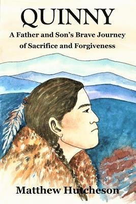 Quinny: The Astonishing Story of a Father's Love for his Son