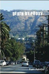bokomslag Death By Proxy