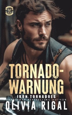 Olivia Rigal - Iron Tornadoes - Tornadowarnung, Häftad. Tillgänglighet: Lägg i varukorg