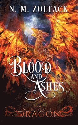 bokomslag Blood and Ashes