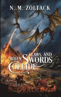 bokomslag When Claws and Swords Collide
