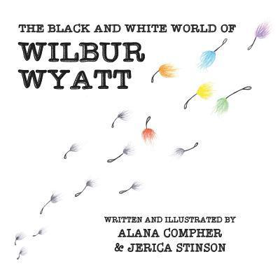 The Black and White World of Wilbur Wyatt, Häftad