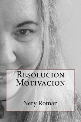 Resolucion Motivacion 1