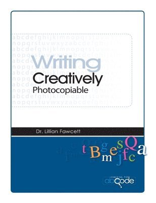 Lillian Fawcett - Writing Creatively (American Photocopiable Version), Häftad