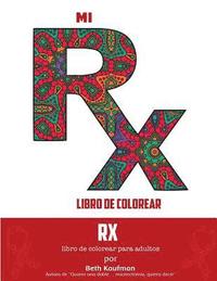 bokomslag Mi RX Libro De Colorear