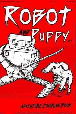 Robot and Puppy: The Coloring Book 1