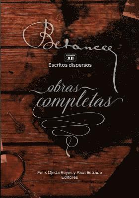 Ramon Emeterio Betances: Obras completas (Vol. XII): Escritos dispersos 1