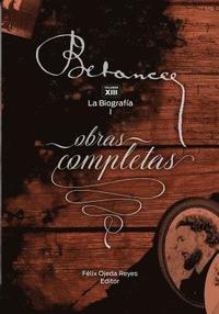 bokomslag Ramon Emeterio Betances: Obras completas (Vol. XIII): La Biografia I