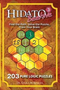 bokomslag Hidato Beehive 3: 203 New Logic Puzzles