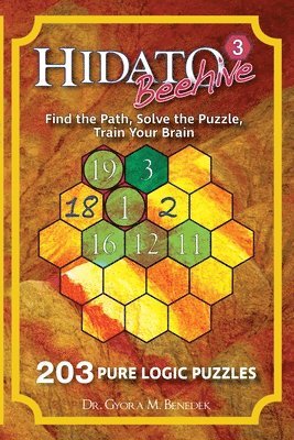 bokomslag Hidato Beehive 3: 203 New Logic Puzzles