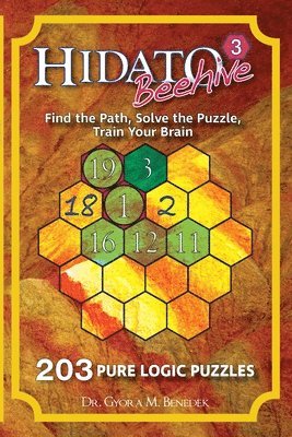 Hidato Beehive 3: 203 New Logic Puzzles 1