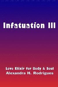 bokomslag Infatuation III