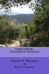 bokomslag Thrasher-Coleman Debate