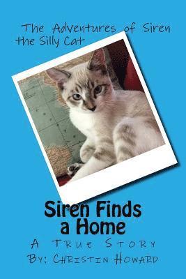 Christin Howard - Siren Finds a Home: A True Story, Häftad