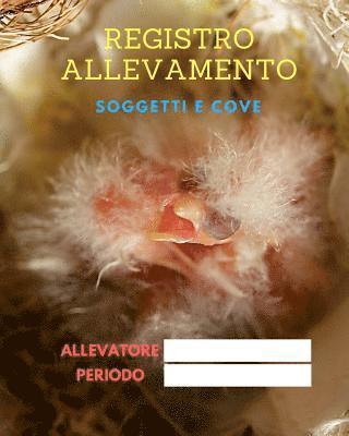 Nicola Erriquez - Registro Allevamento: - Diario Di Allevamento - Canarini, Cardellini E Pappagallini, Häftad