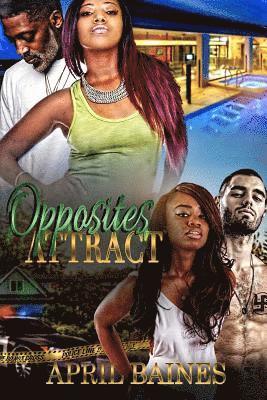 April Baines - Opposites Attract, Häftad