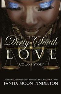 bokomslag That Dirty South Love: CoCo's Story