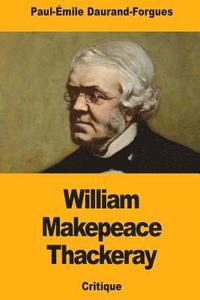 bokomslag William Makepeace Thackeray