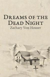 bokomslag Dreams of the Dead Night