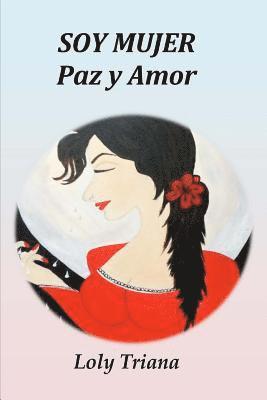 bokomslag Mujer, Amor Y Paz