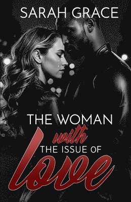 The Woman With The Issue of Love 1