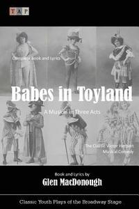 bokomslag Babes in Toyland: A Musical in Three Acts