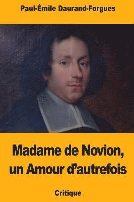 bokomslag Madame de Novion, un Amour d'autrefois