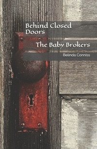 bokomslag Behind Closed Doors