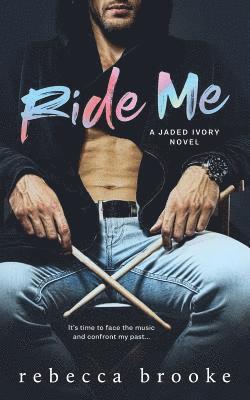 Rebecca Brooke - Ride Me, Häftad. Tillgänglighet: Lägg i varukorg