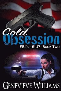bokomslag Cold Obsession: FBI's SIU7 Book Two